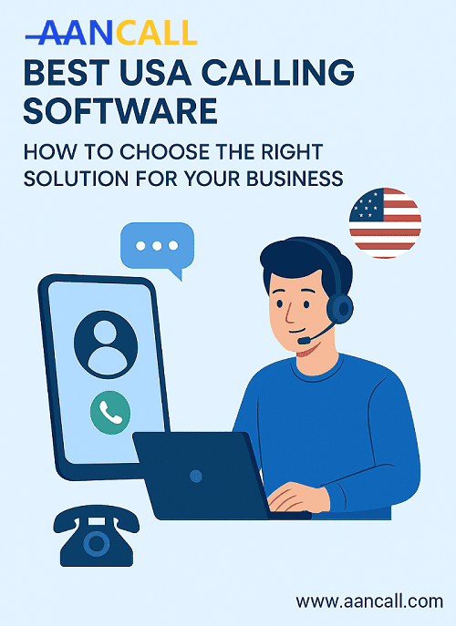Best USA Calling Software – How to Choose the Right Solution for Your Business